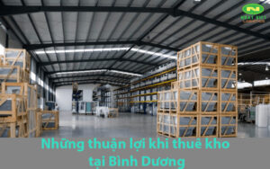 Thuận lợi khi thuê kho tại Bình Dương