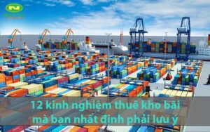 Kinh Nghiệm Thuê Kho Bãi Nhà Xưởng