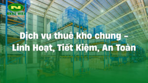 Dịch vụ cho thuê kho chung