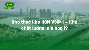 cho thuê kho kcn vsip