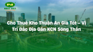 Cho thuê kho Thuận An