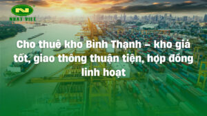 Cho thuê kho Bình Thạnh