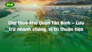 Cho thuê kho quận Tân Bình