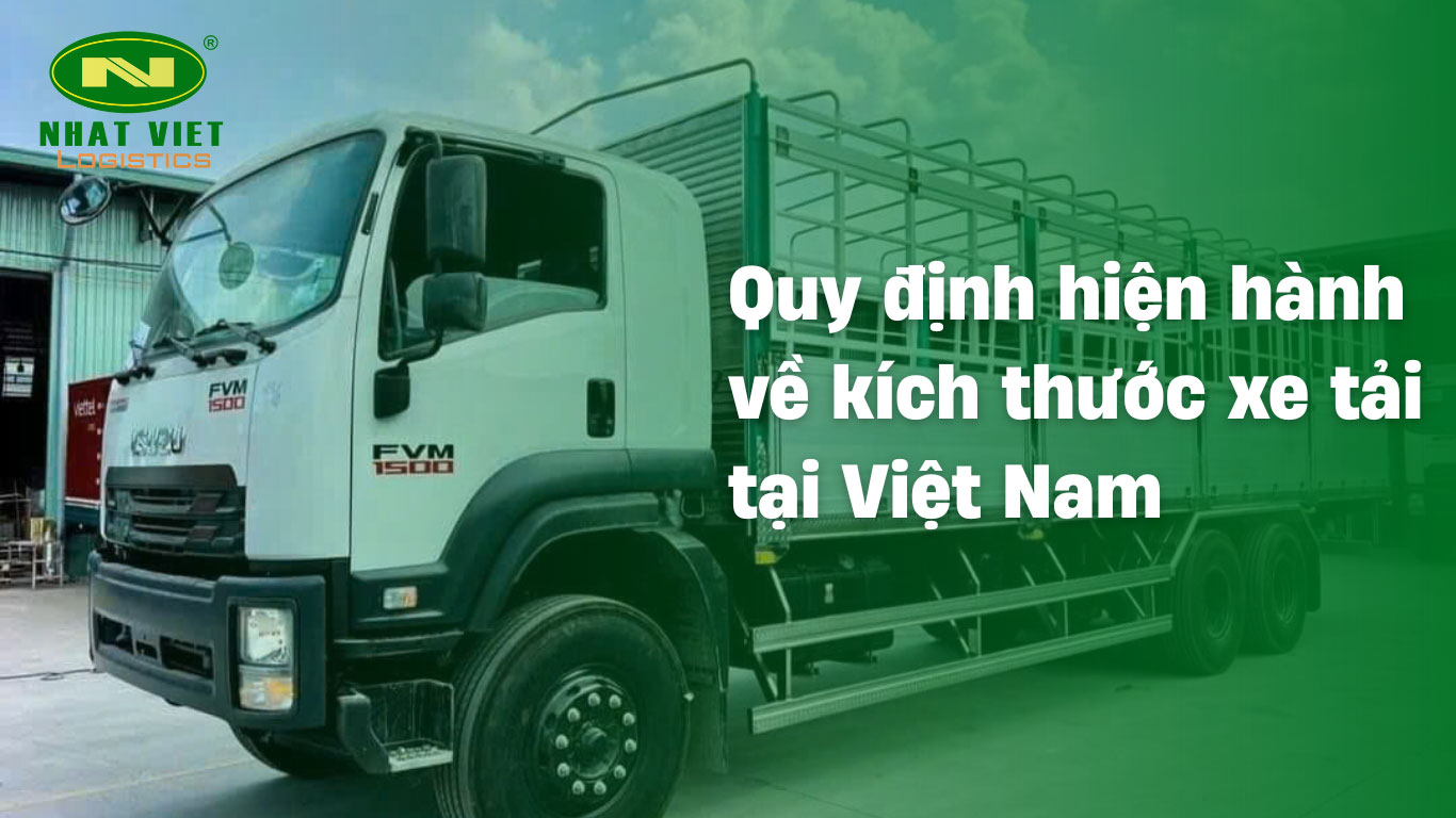 Quy định hiện hành về kích thước xe tải tại Việt Nam