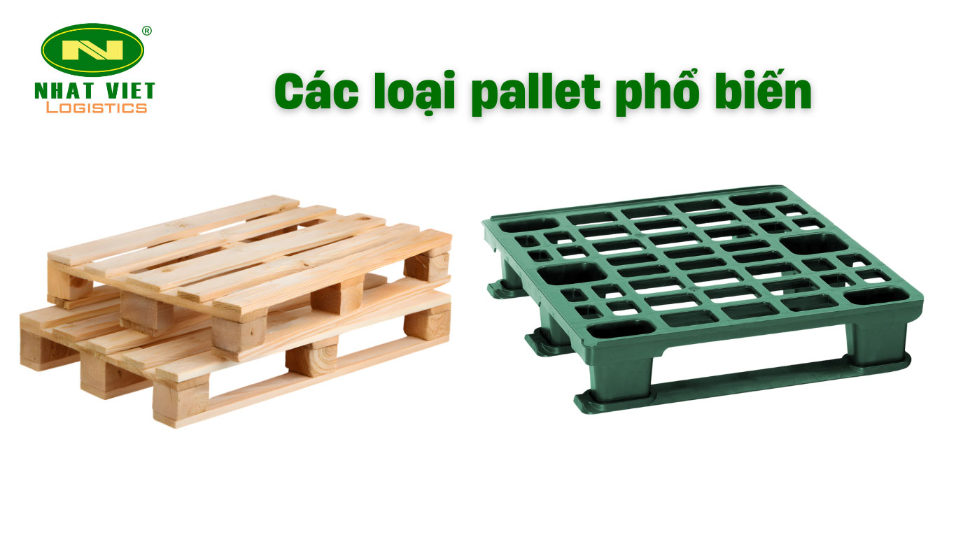 Các loại pallet phổ biến